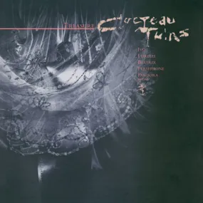 Cocteau Twins ~ Treasure