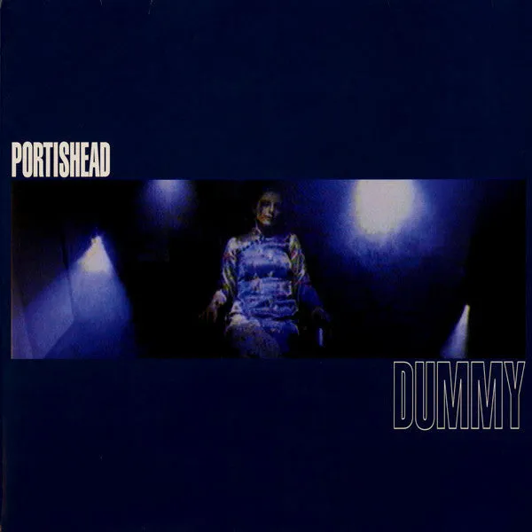 Portishead ~ Dummy