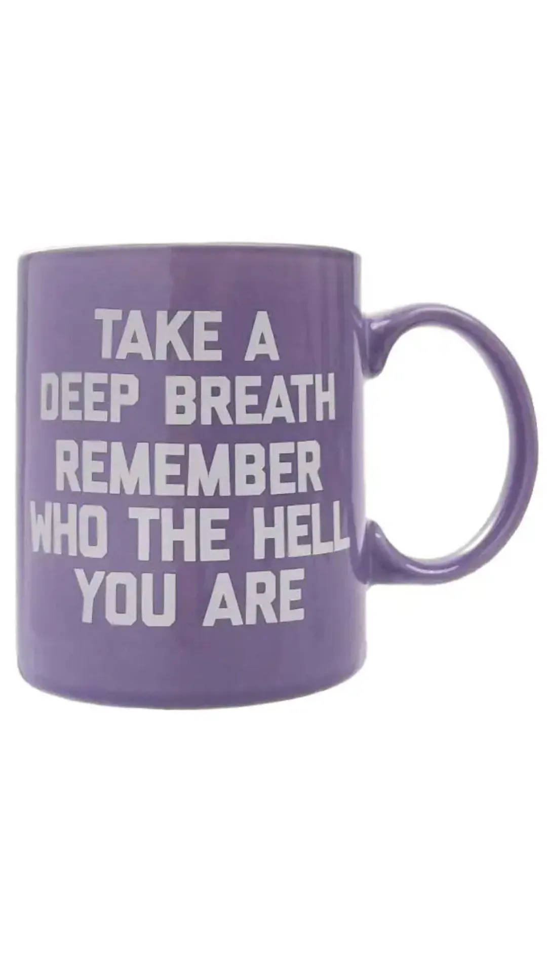 Take a Deep Breath Mug